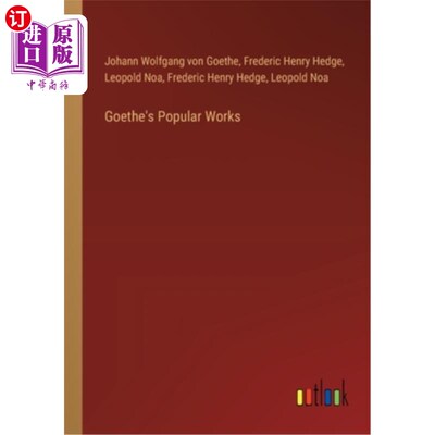 海外直订Goethe's Popular Works