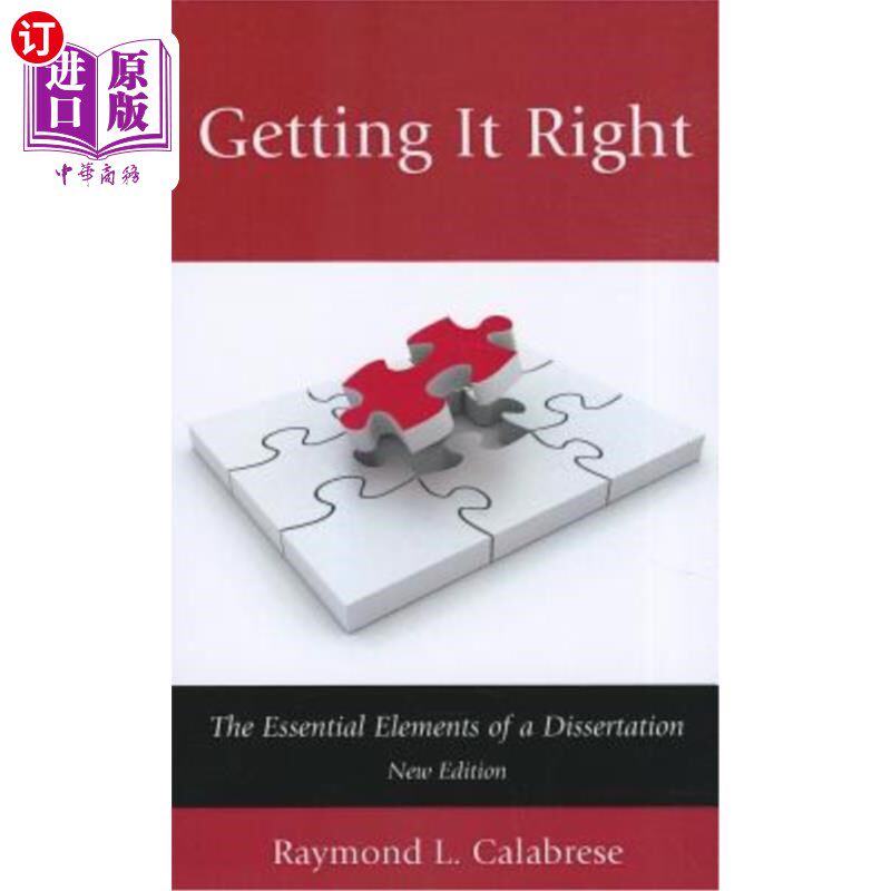 海外直订Getting It Right: The Essential Elements of a Dissertation, 2nd Edition 正确：论文的基本要素，第二版