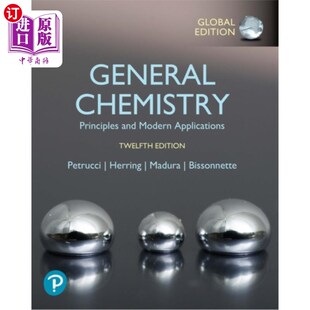 海外直订General Chemistry: Principles and Modern Applica... 普通化学:原理和现代应用