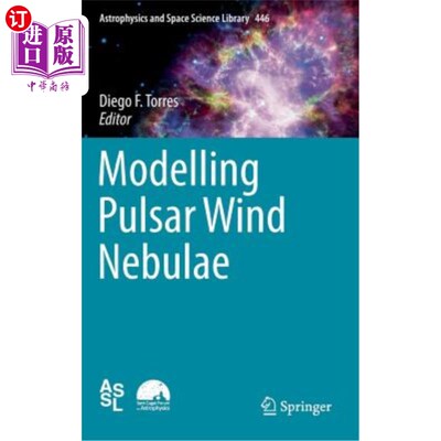 海外直订Modelling Pulsar Wind Nebulae 脉冲星风星云的建模