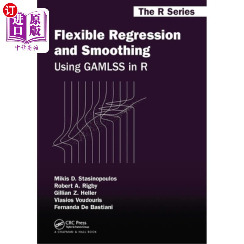 海外直订Flexible Regression and Smoothing: Using Gamlss in R
