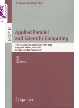 海外直订Applied Parallel and Scientific Computing: 10th International Conference, Para 2 应用并行和科学计算：第10届