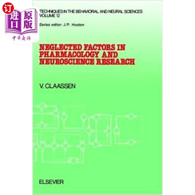 海外直订医药图书Neglected Factors in Pharmacology and Neuroscience Research: Biopharmaceutics, A 药理学和神经科学研