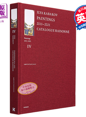 Ilya Kabakov：Paintings Catalogue Raisonne 进口艺术 伊利亚·卡巴科夫：2013-2021绘画目录【中商原版】