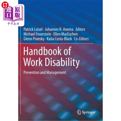 海外直订Handbook of Work Disability: Prevention and Management 工作残疾手册:预防和管理