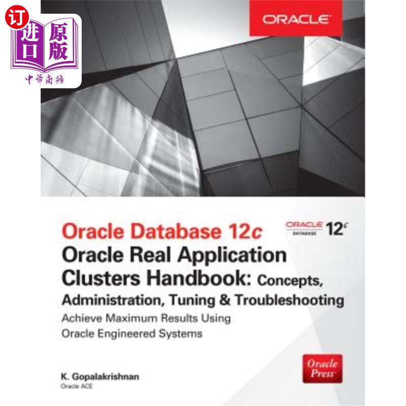海外直订Oracle Database 12c Release 2 Real Application Clusters Handbook: Concepts, Admi Oracle Dat