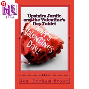 the Valentine 楼上 Jordie 乔迪和情人节平板电脑 Tablet and Day 海外直订Upstairs