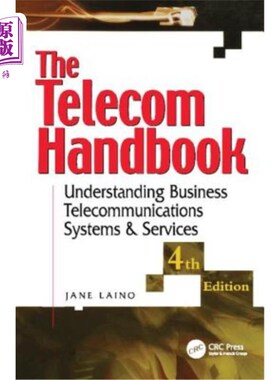 海外直订The Telecom Handbook: Understanding Telephone Systems and Services 电信手册：了解电话系统和服务