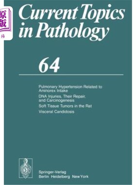 海外直订医药图书Pulmonary Hypertension Related to Aminorex Intake DNA Injuries, Their Repair, an 肺动脉高压与氨基雷
