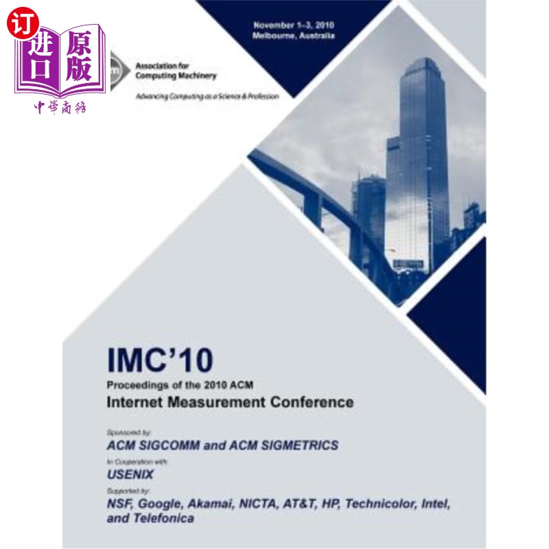海外直订IMC 10 Proceedings of the 2010 ACM Internet Measurement Conference IMC 10 2010年ACM互联网测量会议记录