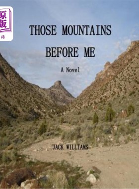 海外直订Those Mountains Before Me 我面前的那些山