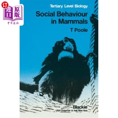 海外直订Social Behaviour in Mammals: Tertiary Level Biology 哺乳动物的社会行为：三级生物学