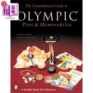 海外直订Unauthorized Guide to Olympic Pins and Memorabil... 未经授权的奥运徽章及纪念品指南