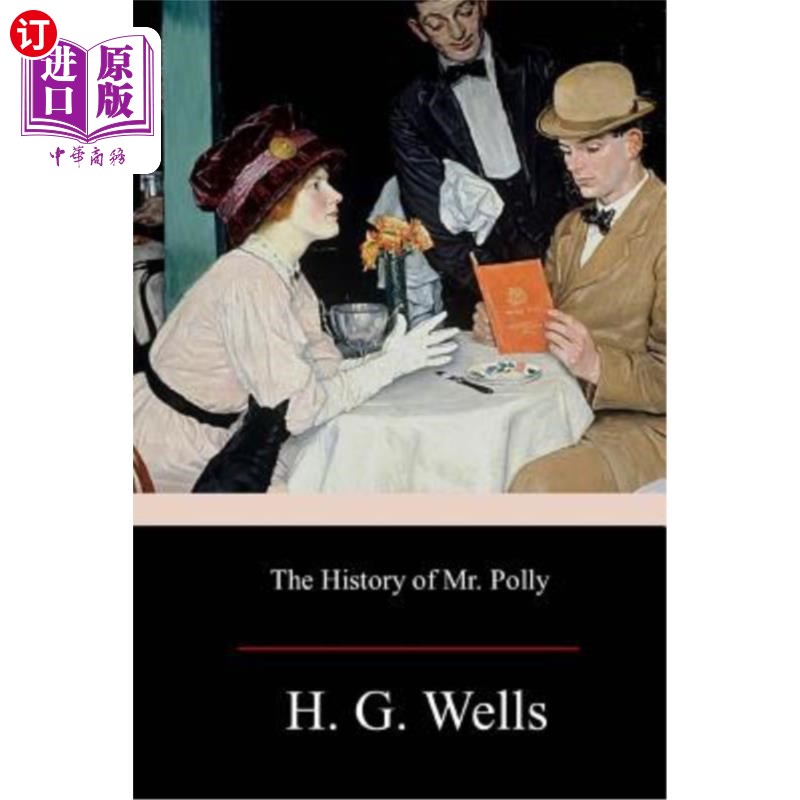 海外直订The History of Mr. Polly 波利先生的历史