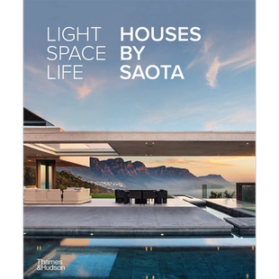 现货 Light Space Life: Houses By Saota 进口艺术 灯光的空间生活 T&H【中商原版】