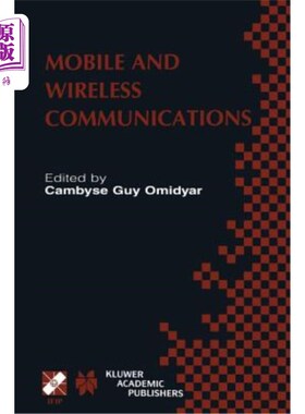 海外直订Mobile and Wireless Communications: Ifip Tc6 / Wg6.8 Working Conference on Perso 移动和无线通信:If