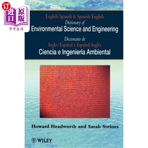 海外直订Dictionary of Environmental Science and Engineering: English-Spanish/Spanish-Eng 英语/西班牙语和西班牙语/英