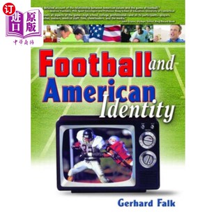 海外直订Football and American Identity 足球与美国身份