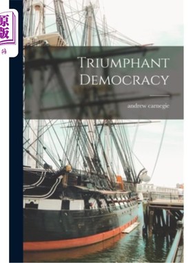 海外直订Triumphant Democracy 胜利的民主