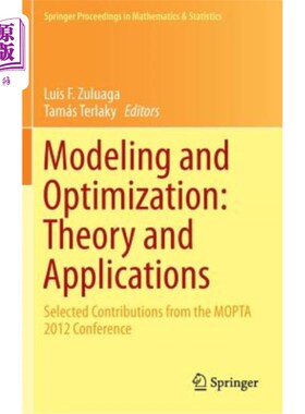 海外直订Modeling and Optimization: Theory and Applications: Selected Contributions from  建模与优化：理论与应用：Mo