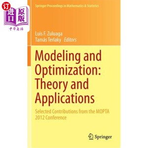 海外直订Modeling and Optimization: Theory and Applications: Selected Contributions from  建模与优化：理论与应用：Mo