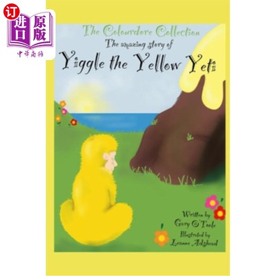 海外直订The Colourdore Collection: Yiggle The Yellow Yeti 彩色系列：黄色雪人