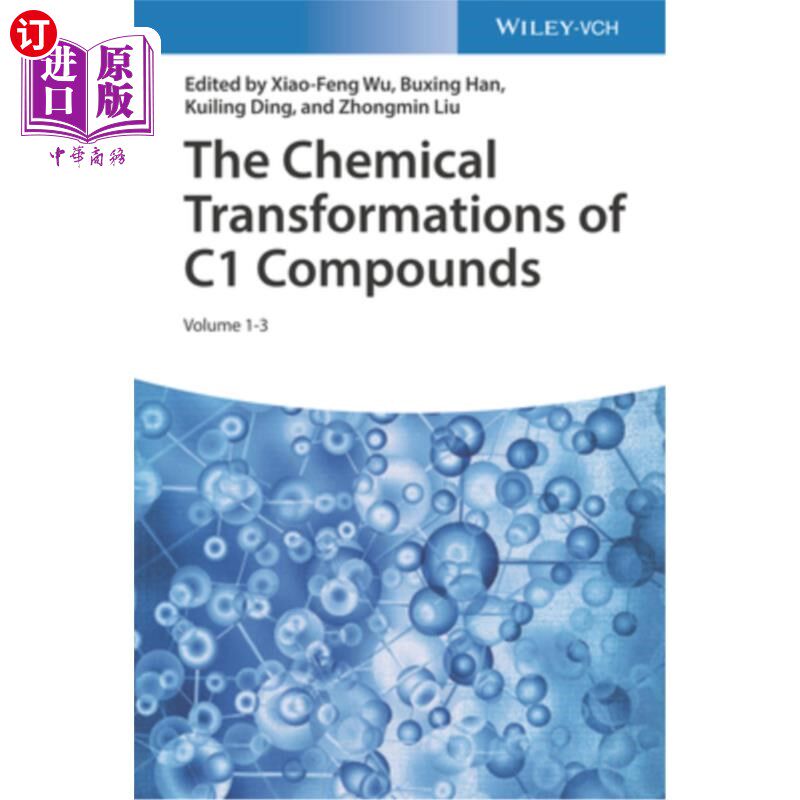海外直订The Chemical Transformations of C1 Compounds C1化合物的化学转化
