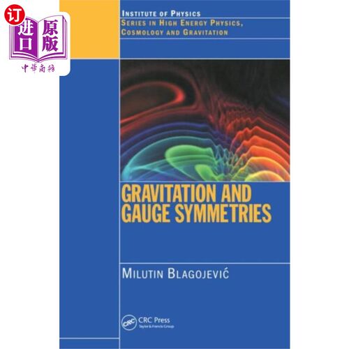 海外直订Gravitation and Gauge Symmetries 重力和规范对称性