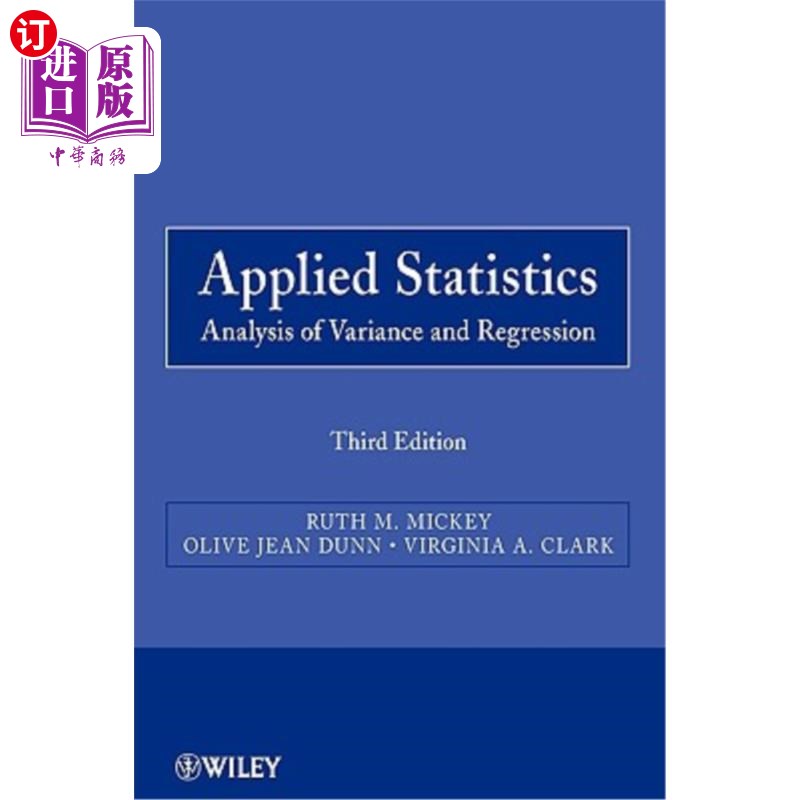 海外直订Applied Statistics: Analysis of Variance and Regression 应用统计学:方差分析和回归分析