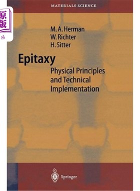 海外直订Epitaxy: Physical Principles and Technical Implementation 外延:物理原理与技术实施