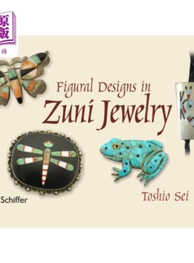 海外直订Figural Designs in Zuni Jewelry 尊尼珠宝中的人物设计