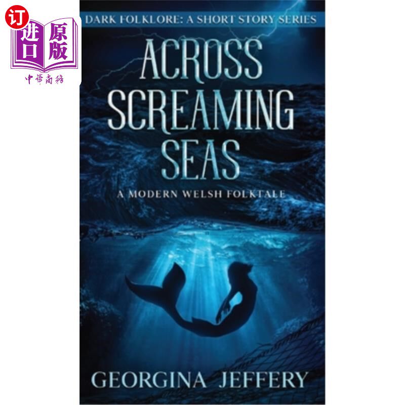 海外直订Across Screaming Seas: A Modern Welsh Folktale 《呼啸的大海:现代威尔士民间故事