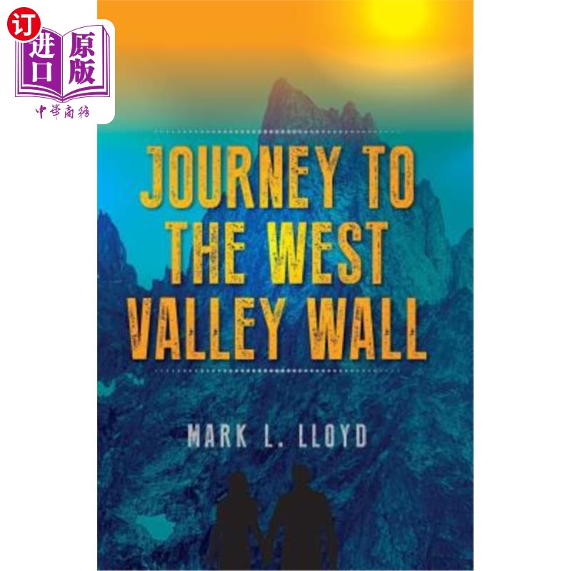 海外直订Journey to the West Valley Wall 西谷长城之旅