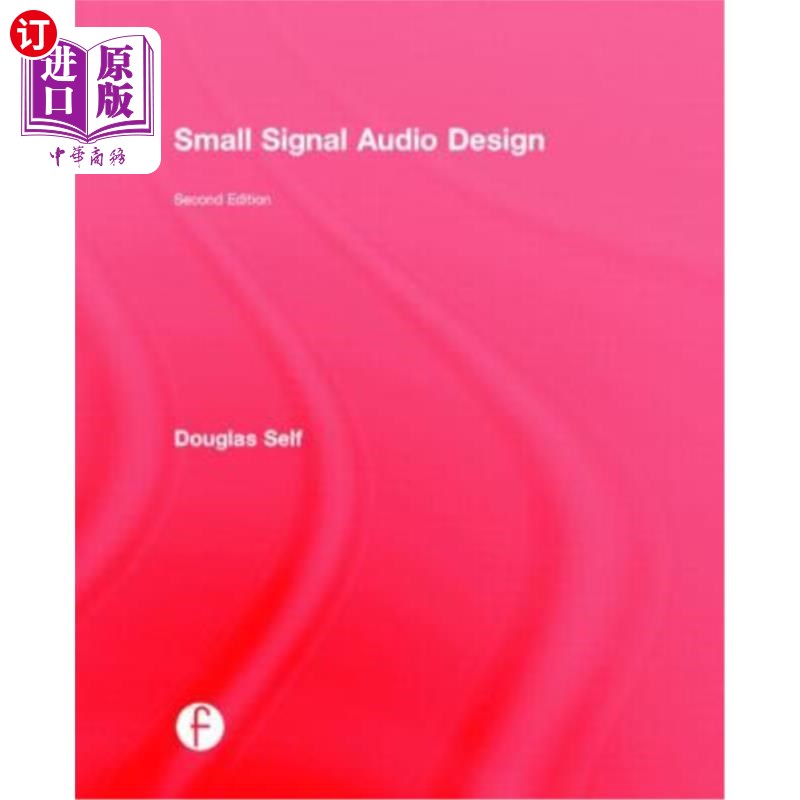 海外直订Small Signal Audio Design 小信号音频设计