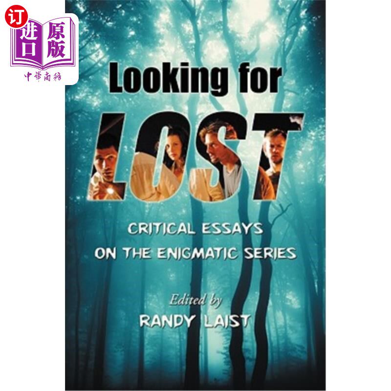 海外直订Looking for Lost: Critical Essays on the Enigmatic Series 寻找迷失:谜系列评论文章