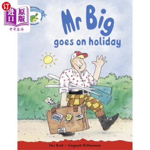 海外直订Literacy Edition Storyworlds Stage 1, Fantasy World, Mr Big Goes on Holiday 识字版故事世界第1阶段，幻想世界