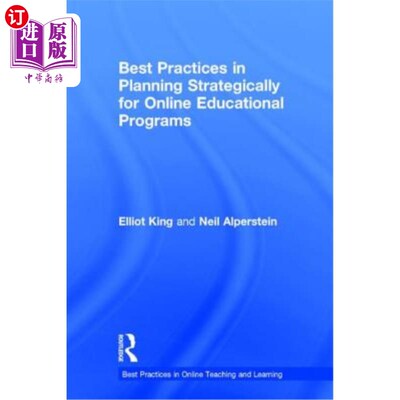 海外直订Best Practices in Planning Strategically for Online Educational Programs 在线教育课程战略规划的最佳实践