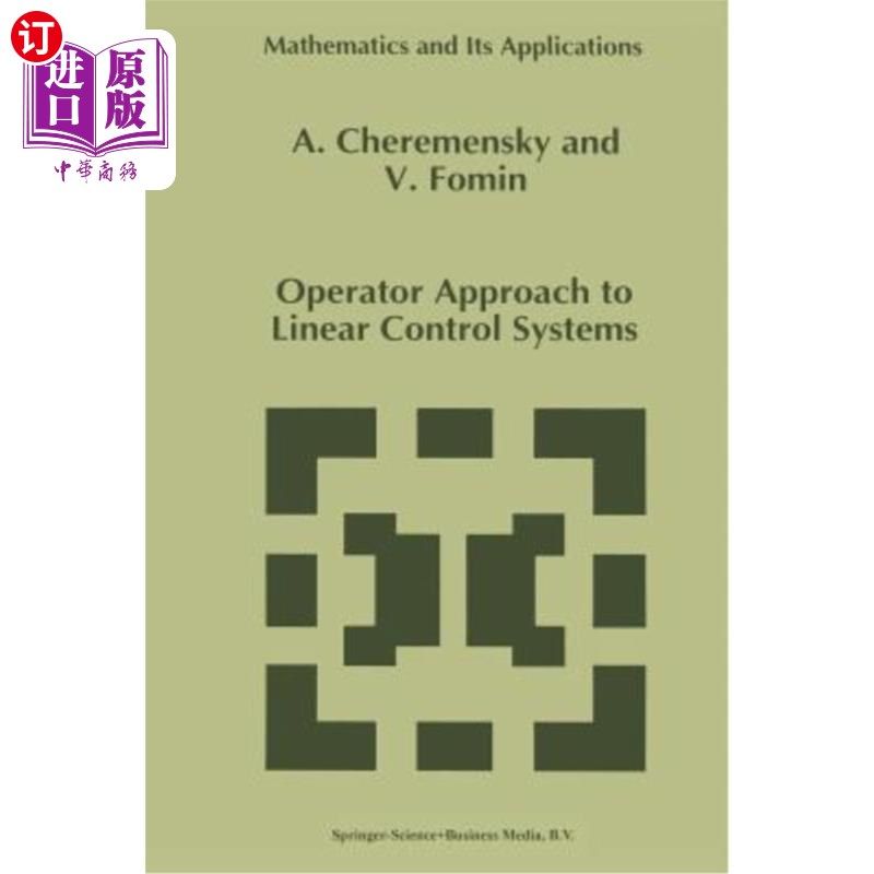 海外直订Operator Approach to Linear Control Systems 线性控制系统的算子方法