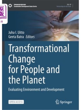 海外直订Transformational Change for People and the Planet: Evaluating Environment and De 人类与地球的转型变化:评价