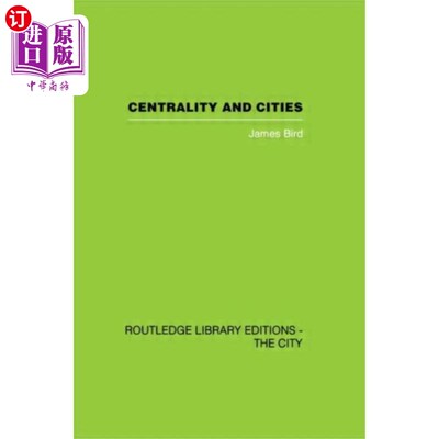 海外直订Centrality and Cities 中心与城市