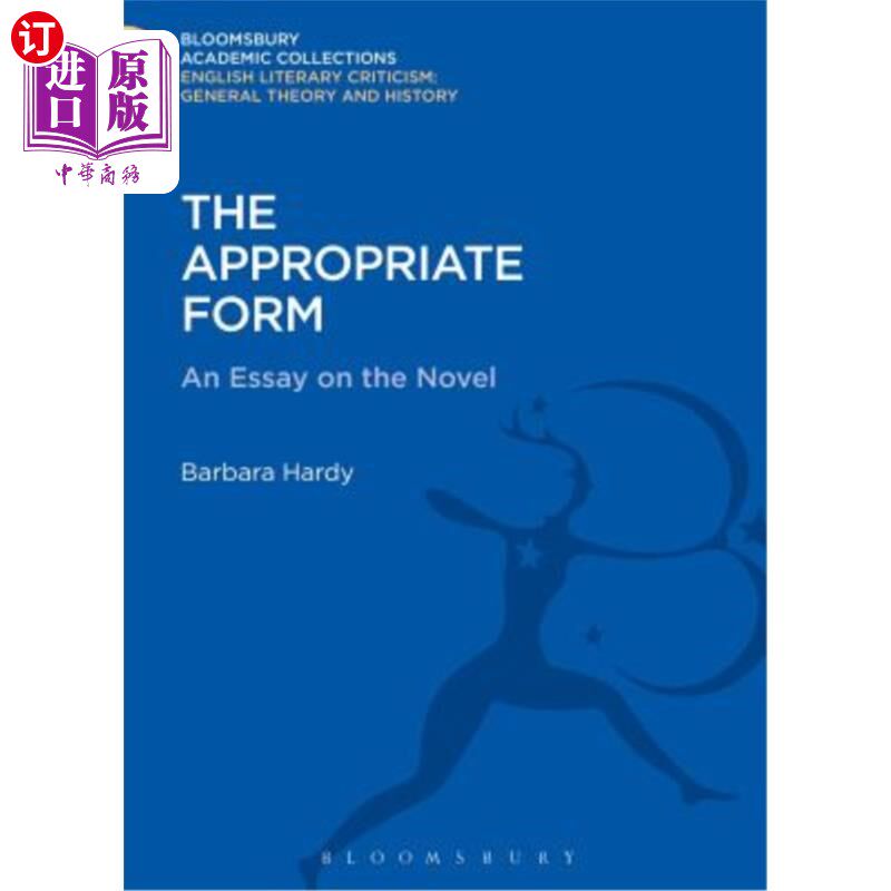 海外直订The Appropriate Form: An Essay on the Novel 恰当的形式:一篇小说随笔