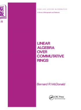 海外直订Linear Algebra Over Commutative Rings 交换环上的线性代数