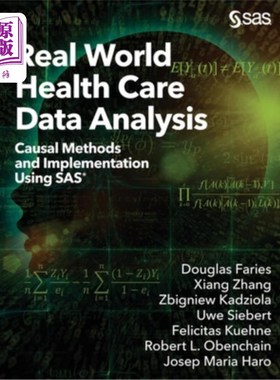 海外直订Real World Health Care Data Analysis: Causal Methods and Implementation Using SA 真实世界卫生保健数据分析:
