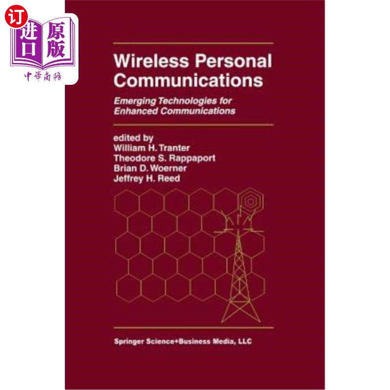 海外直订Wireless Personal Communications: Emerging Technologies for Enhanced Communicati 无线个人通信：用于增强通信