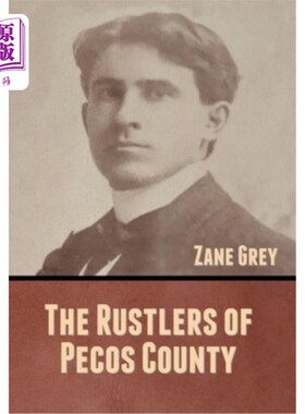海外直订The Rustlers of Pecos County 佩科斯县的小偷