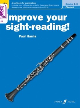 海外直订Improve your sight-reading! Clarinet Grades 1-3 提高你的视!单簧管等级1 - 3