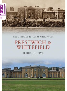 海外直订Prestwich & Whitefield Through Time 普雷斯特维奇和怀特菲尔德穿越时空