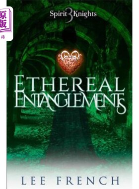 海外直订Ethereal Entanglements 虚幻的纠缠
