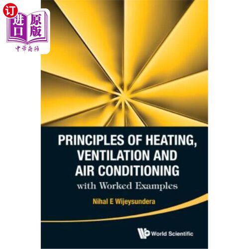 海外直订Principles of Heating, Ventilation and Air Conditioning with Worked Examples 供暖、通风和空调原理及实例