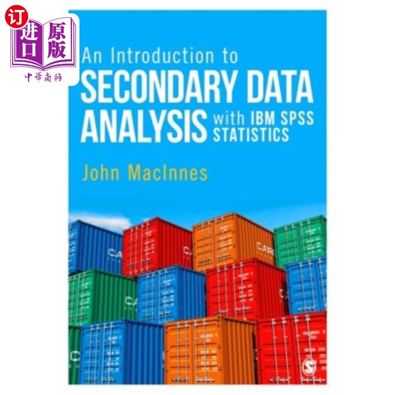 海外直订Introduction to Secondary Data Analysis with IBM... 介绍二手数据分析与IBM SPSS统计